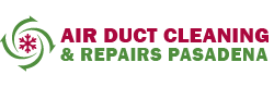 Air Duct Cleaning & Repairs Pasadena